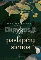 Už paslapčių sienos - Marina Kemp