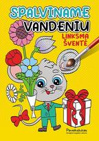Linksma šventė. Spalviname vandeniu