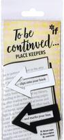 To Be Continued... Place Keepers - Black & White