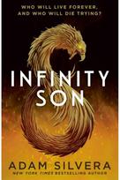 Infinity Son: The much-loved hit from the author of No.1 bestselling blockbuster THEY BOTH DIE AT THE END! from the author of No.1 bestselling blockbuster THEY BOTH DIE AT THE END!