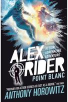 Point Blanc: The explosive second adventure in the bestselling spy series that's sold over 21 million copies; for fans of action, gadgets and danger aged 9-14