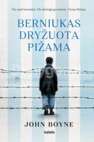 Berniukas dryžuota pižama - John Boyne
