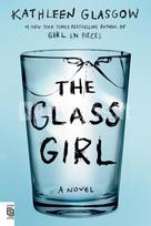 The Glass Girl - Kathleen Glasgow