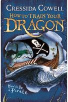 How to Train Your Dragon: How To Be A Pirate: Book 2 Book 2