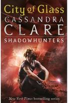 Mortal Instruments 3: City of Glass: From the international bestselling author who defined romantasy: the original Shadowhunter series about demon hunting, betrayal, secrets and forbidden love