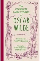 Complete Fairy Stories of Oscar Wilde: classic tales that will enchant and delight will delight this Christmas