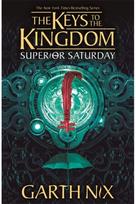 Superior Saturday: The Keys to the Kingdom 6