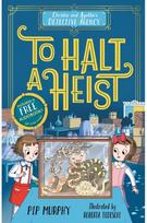 Christie and Agathas Detective Agency: To Halt a Heist