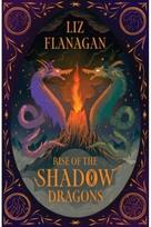 Rise of the Shadow Dragons