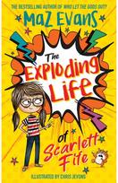 Exploding Life of Scarlett Fife Book 1