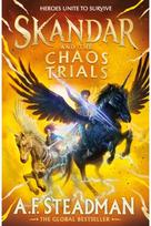 Skandar and the Chaos Trials: The INSTANT NUMBER ONE BESTSELLER in the biggest fantasy adventure series since Harry Potter ONE BESTSELLER in the biggest fantasy adventure series since Harry Potter
