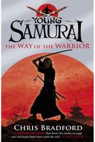 Way of the Warrior (Young Samurai, Book 1)