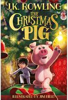 Christmas Pig: The No.1 bestselling festive tale from J.K. Rowling The No.1 bestselling festive tale from J.K. Rowling