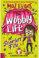 Wobbly Life of Scarlett Fife: Book 2 Book 2