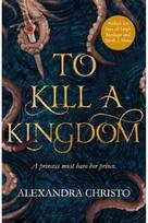 To Kill a Kingdom TikTok made me buy it! The dark and romantic YA fantasy for fans of Leigh Bardugo and Sarah J Maas