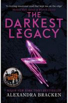 A Darkest Minds Novel: The Darkest Legacy: Book Four in the heart-stopping dystopian series from the bestselling author of LORE heart-stopping dystopian series from the bestselling author of LORE