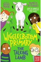 Wigglesbottom Primary: The Talking Lamb