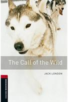 Oxford Bookworms Library: Level 3: The Call of the Wild audio pack