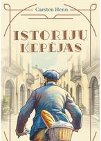 Istorijų kepėjas - Carsten Henn