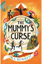 Butterfly Club: The Mummys Curse: Book 2 - A time-travelling adventure to discover the secrets of Tutankhamun time-travelling adventure to discover the secrets of Tutankhamun
