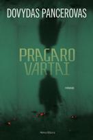 El. knyga Pragaro vartai - Dovydas Pancerovas