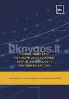 Įmonių klasterių formavimosi įgalinimas: tarp intervencijos ir saviorganizacijos - Giedrius Jucevičius, Kristina Grumadaitė, Rita Jucevičienė, Jolita Čeičytė