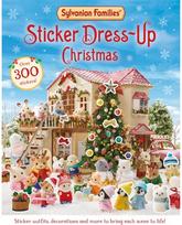 Sylvanian Families: Sticker Dress-Up Christmas Book: An official Sylvanian Families sticker book, with Christmas decorations, outfits and more! Sylvanian Families sticker book, with Christmas decorations, outfits and more!