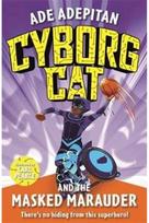 Cyborg Cat and the Masked Marauder
