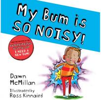 My Bum is SO NOISY! (PB)