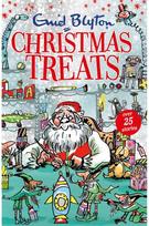 Christmas Treats: Contains 29 classic tales perfect for kids aged 5+! Contains 29 classic Blyton tales