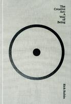 The Creative Act: A Way of Being - Rick Rubin