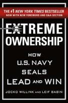 Extreme Ownership: How U.S. Navy SEALs Lead and Win - Jocko Willink,Leif Babin