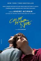 Call Me by Your Name. Movie Tie-In: A Novel - André Aciman
