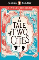 Penguin Readers Level 6: A Tale of Two Cities (ELT Graded Reader): Abridged Edition - Charles Dickens