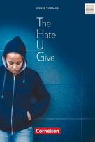 The Hate U Give: Textband mit Annotationen. Ab 11. Schuljahr / B2