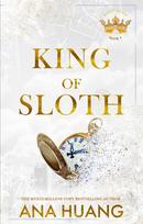King of Sloth - Ana Huang