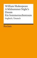 A Midsummer Night's Dream / Ein Sommernachtstraum. Englisch/Deutsch: Shakespeare, William - Literaturklassiker; zweisprachige Ausgabe - 9755