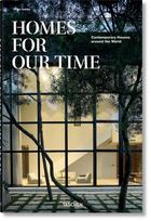 Homes For Our Time: Contemporary Houses around the World