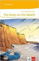 The body on the beach: Lektüren Englisch. Passend zu Green/Red/Orange Line 3, Green Line NEW Bayern 3, Green Line NEW E2 3