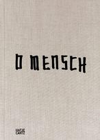 Lars Eidinger. O Mensch - Bildband Fotografie, bilingual (deutsch und englisch): O Mensch