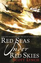 Red Seas Under Red Skies: Book two of the Gentleman Bastard Sequence
