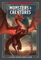 Monsters & Creatures (Dungeons & Dragons): A Young Adventurer's Guide