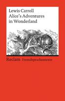 Alice's Adventures in Wonderland - Lewis Carroll