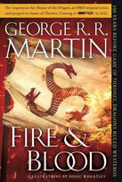 Fire & Blood: 300 Years Before A Game of Thrones