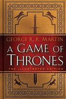 A Game of Thrones. 20th Anniversary Illustrated Edition