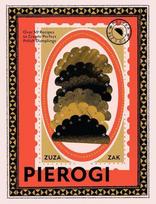 Pierogi: Over 50 Recipes to Create Perfect Polish Dumplings