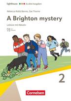 Lighthouse Band 2: 6. Schuljahr, Stufe 1. A Brighton mystery: Lektüre mit Hörbuch und Rätseln