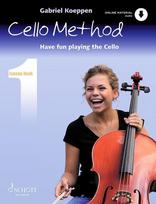 Cello Method: Lesson Book 1: Have fun playing the Cello. Buch 1. Violoncello. Lehrbuch.