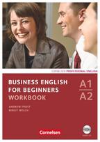 Business English for Beginners A1/A2. Workbook mit Audio-CD: Europäischer Referenzrahmen: A1-A2