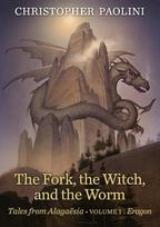 The Fork, the Witch, and the Worm: Tales from Alagaësia Volume 1: Eragon - Christopher Paolini